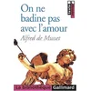 Image de On ne badine pas avec l'amour en occasion ou reconditionné