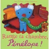 Image de Range ta chambre, Pénélope ! en occasion ou reconditionné