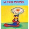 Image de La reine Minimini en occasion ou reconditionné