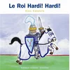 Image de Le roi Hardi ! Hardi ! en occasion ou reconditionné