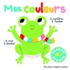 Image de Mes couleurs : 5 sons à écouter, 5 matières à toucher en occasion ou reconditionné