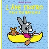 Image de L'âne Trotro. Vol. 14. L'âne Trotro fait du bateau en occasion ou reconditionné