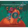 Image de Les Pyjamasques. Vol. 3. Les Pyjamasques et Roméo Mécano en occasion ou reconditionné