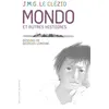 Image de Mondo et autres histoires Jean-Marie Gustave Le Clézio (Auteur), Georges Lemoine (Illustration)