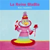Image de La reine Blabla en occasion ou reconditionné