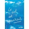 Image de Le ciel est partout en occasion ou reconditionné
