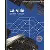 Image de La ville Philip Steele (Auteur), Bruno Porlier (Traduction)