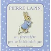 Image de Pierre Lapin : ma première petite bibliothèque en occasion ou reconditionné
