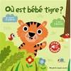 Image de Où est bébé tigre ? en occasion ou reconditionné