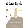 Image de Le Petit Prince : le grand livre pop-up en occasion ou reconditionné
