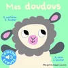 Image de Mes doudous : 5 matières à toucher, 5 sons à écouter en occasion ou reconditionné