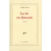Image de La Vie en dansant André Velter (Auteur)