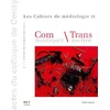 Image de Cahiers de médiologie (Les), n° 11. Communiquer, transmettre : colloque de Cerisy, juin 2000 en occasion ou reconditionné