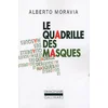 Image de Le quadrille des masques en occasion ou reconditionné
