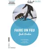 Image de Faire un feu Jack London (Auteur), Marc Chénetier (Traduction)
