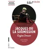 Image de Jacques ou La soumission : texte intégral : nouveaux programmes en occasion ou reconditionné