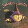 Image de Zabeth la chouette Antoon Krings (Auteur)