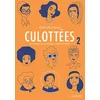 Image de Culottées : des femmes qui ne font que ce qu'elles veulent. Vol. 2 en occasion ou reconditionné