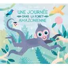 Image de Une journée dans la forêt amazonienne Elizabeth Bailey (Auteur)