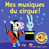 Image de Mes musiques du cirque ! en occasion ou reconditionné