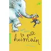 Image de Le petit humain en occasion ou reconditionné