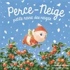 Image de Les Drôles de Petites Bêtes - Perce-Neige, petite reine des neiges Antoon Krings (Auteur)