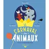 Image de Le carnaval des animaux Yann Walcker (Auteur), Marion Billet (Illustration)