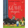 Image de Le géant élégant Julia Donaldson (Auteur), Emmanuel Gros (Traduction), Axel Scheffler (Illustration)