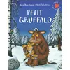 Image de Petit Gruffalo Julia Donaldson (Auteur), Jean-François Ménard (Traduction), Axel Scheffler (Illustration)