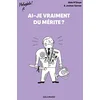 Image de Ai-je vraiment du mérite ? en occasion ou reconditionné