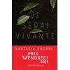 Image de Je serai vivante Nastasia Rugani (Auteur)