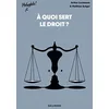 Image de A quoi sert le droit ? en occasion ou reconditionné