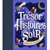 Image de Le trésor des histoires à lire le soir en occasion ou reconditionné