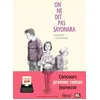 Image de On ne dit pas sayonara en occasion ou reconditionné