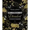 Image de Scandaleusement décadent : divines recettes de pâtisseries au summum de la gourmandise en occasion ou reconditionné