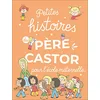 Image de Petites histoires du Père Castor pour l'école maternelle en occasion ou reconditionné