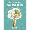 Image de Le livre des saisons Hervé Le Goff (Auteur), Sophie Coucharrière (Auteur)