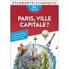 Image de Paris, ville capitale ? : BTS 2024-2025 : anthologie avec dossier en occasion ou reconditionné