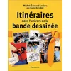 Image de Itinéraires dans l'univers de la bande dessinée en occasion ou reconditionné