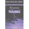 Image de Personne ne le saura en occasion ou reconditionné