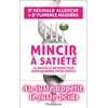 Image de Mincir à satiété Florence Massiéra (Auteur), Réginald Allouche (Auteur)