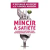 Image de Mincir à satiété : la nouvelle méthode pour reprogrammer votre appétit en occasion ou reconditionné