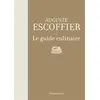 Image de Le guide culinaire Auguste Escoffier (Auteur)