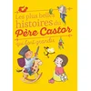 Image de Les plus belles histoires du Père Castor qui font grandir en occasion ou reconditionné