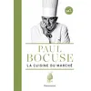 Image de La Cuisine du marché Paul Bocuse (Auteur), Jean-Charles Vaillant (Photographie)