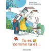 Image de Tu es comme tu es... ou Le secret de la communication bienveillante en occasion ou reconditionné