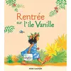 Image de Rentrée sur l'île Vanille en occasion ou reconditionné