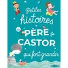 Image de Petites histoires du Père Castor qui font grandir en occasion ou reconditionné