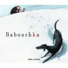 Image de Babouchka Olivier Tallec (Auteur), Olivier Tallec (Illustration), Henri Troyat (Auteur)