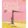Image de Grand Loup & Petit Loup Nadine Brun-Cosme (Auteur), Olivier Tallec (Auteur)